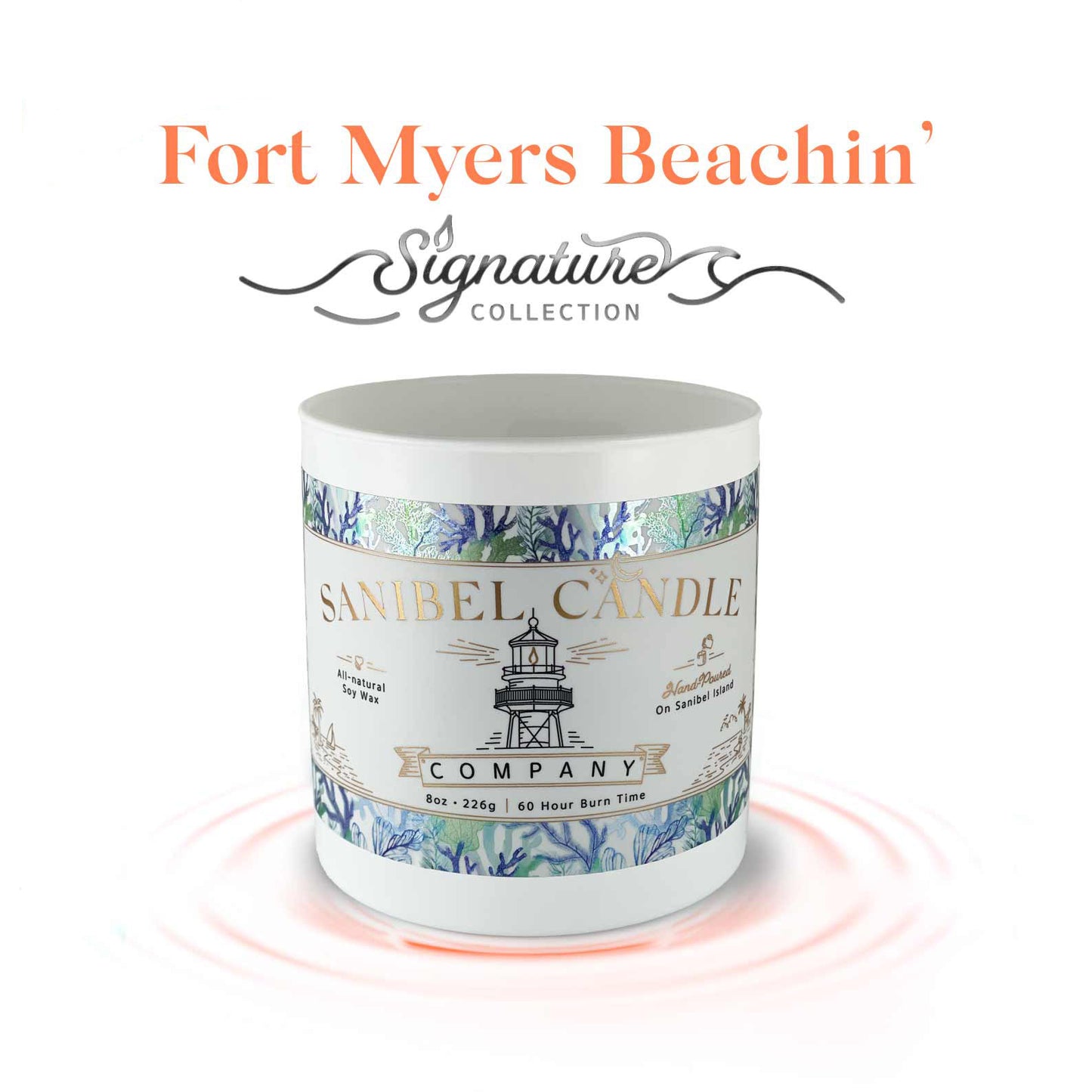Fort Myers Beachin’ - Signature Candle - 8 oz