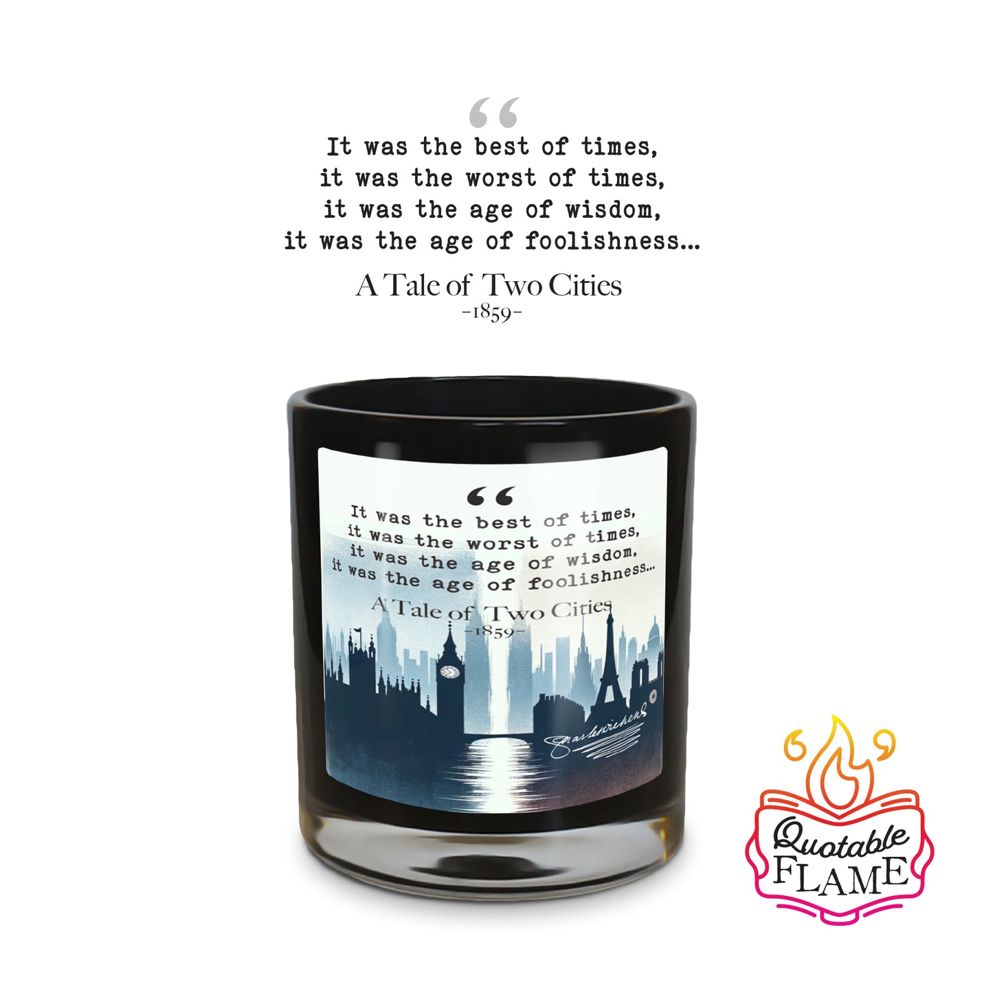 A Tale of Two Cities - Quotable Flame - Candle 10.5 oz