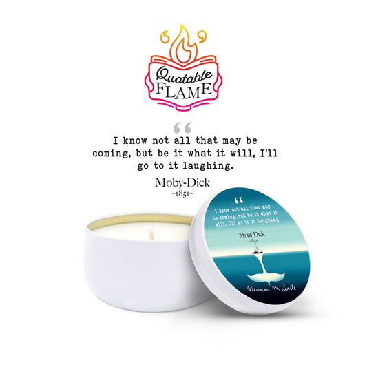 Moby Dick - Quotable Flame - Candle Tin 6 oz