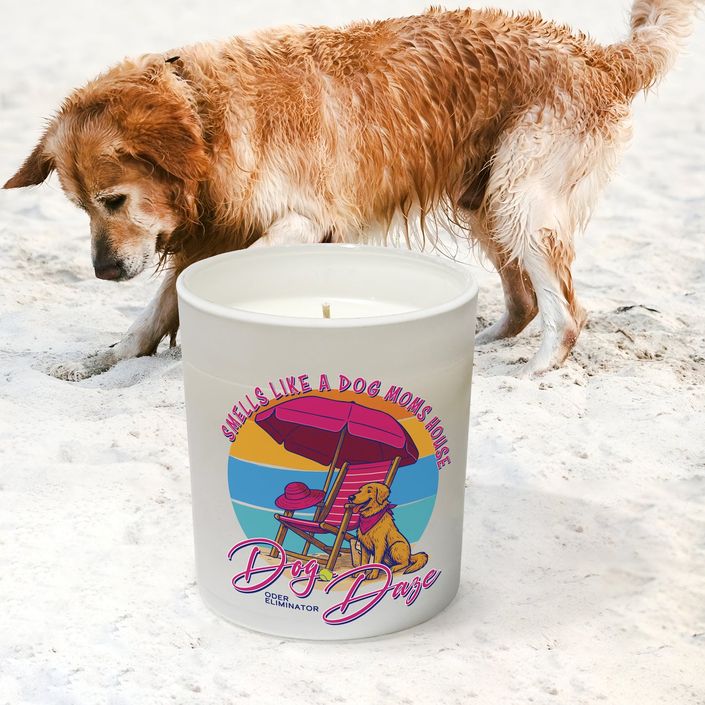 Dog Daze - Smells Like A Dog Moms House
