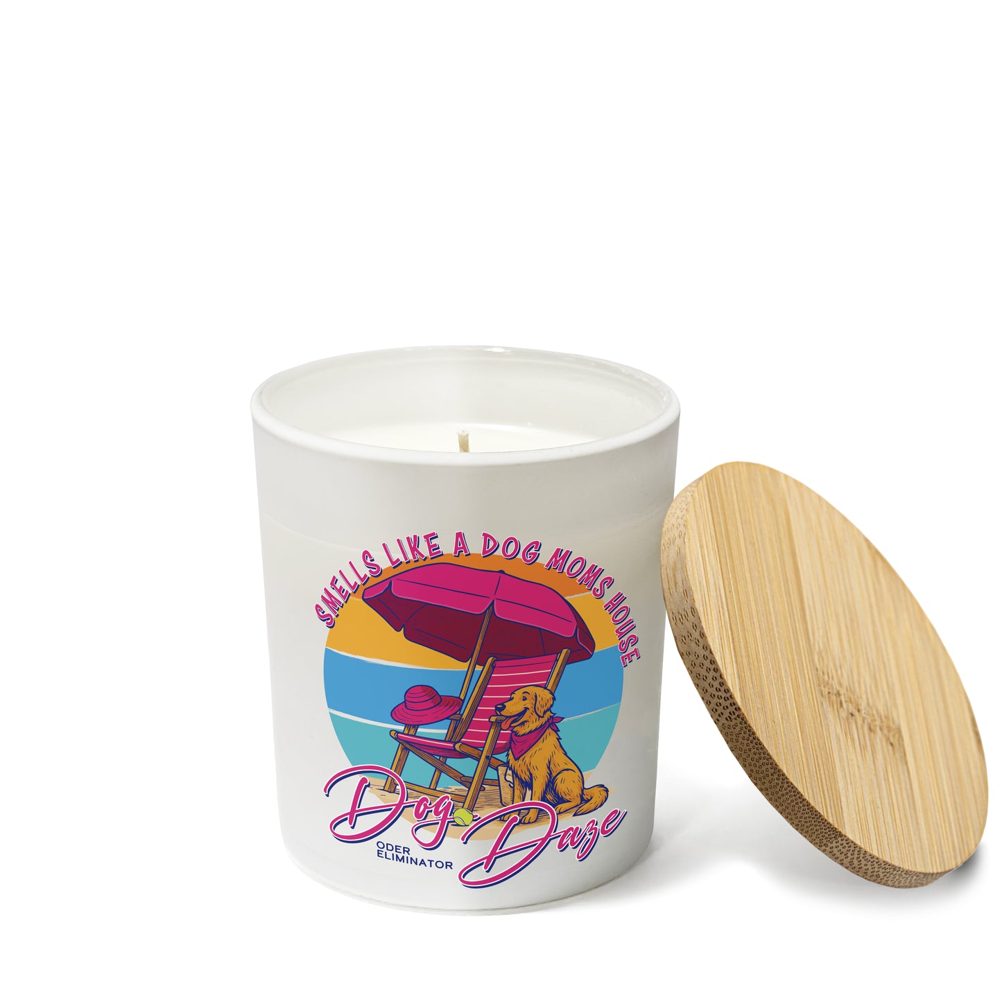 Dog Daze - Smells Like A Dog Moms House