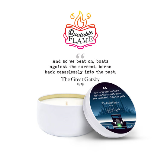 The Great Gatsby - Quotable Flame - Candle Tin 6 oz