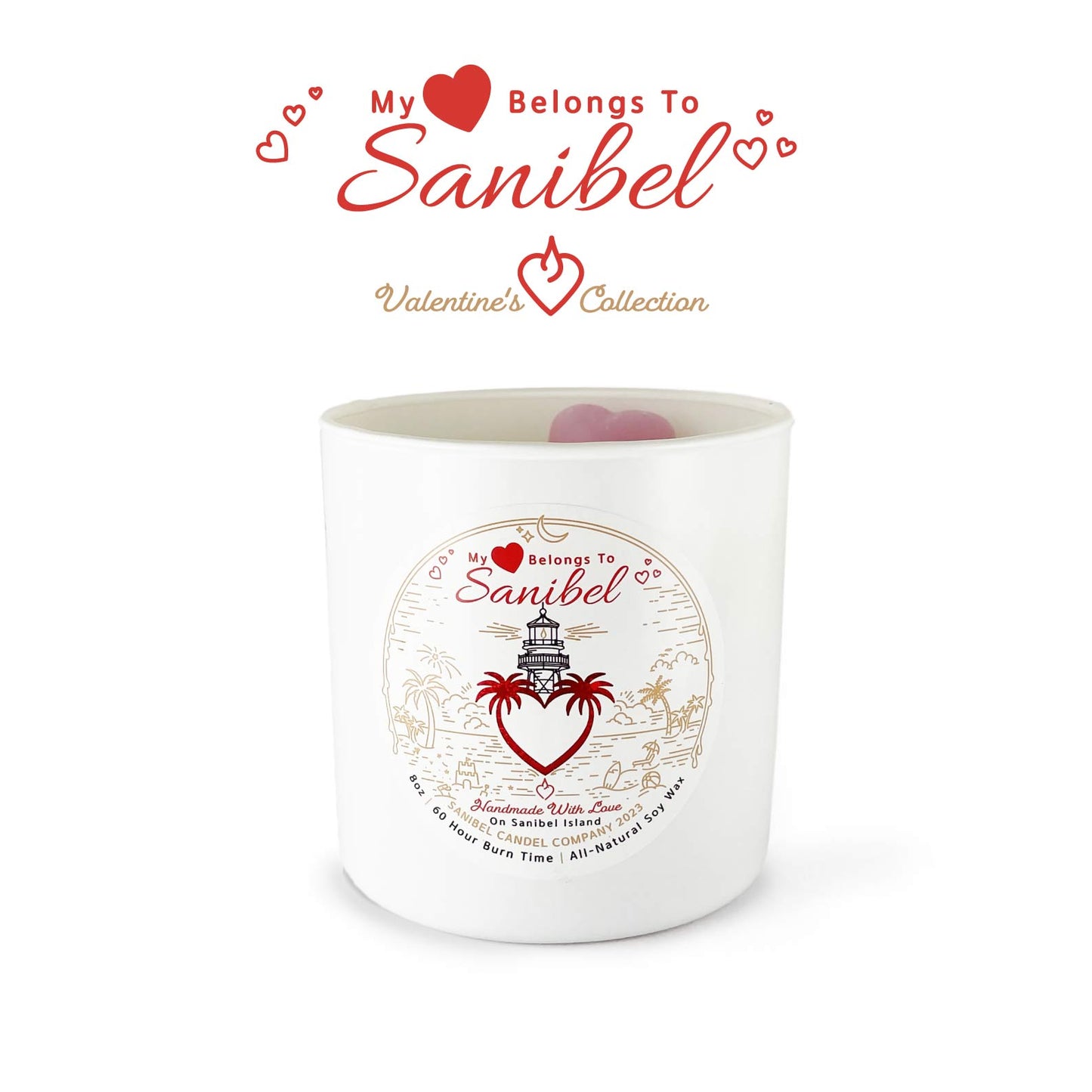 My Heart Belongs To Sanibel - Valentine's Day Candle - 8 oz